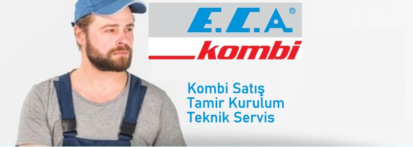 ECA Kombi Servisi